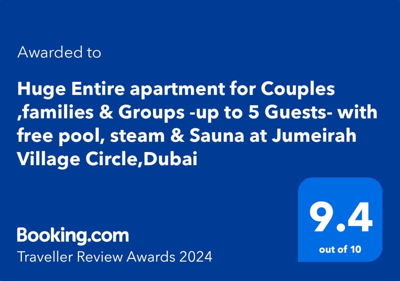 Huge Entire For Couples ,families & Groups -up To 5 Guests- With Free Pool, Steam & Sauna ,jvc,dubai Dubái