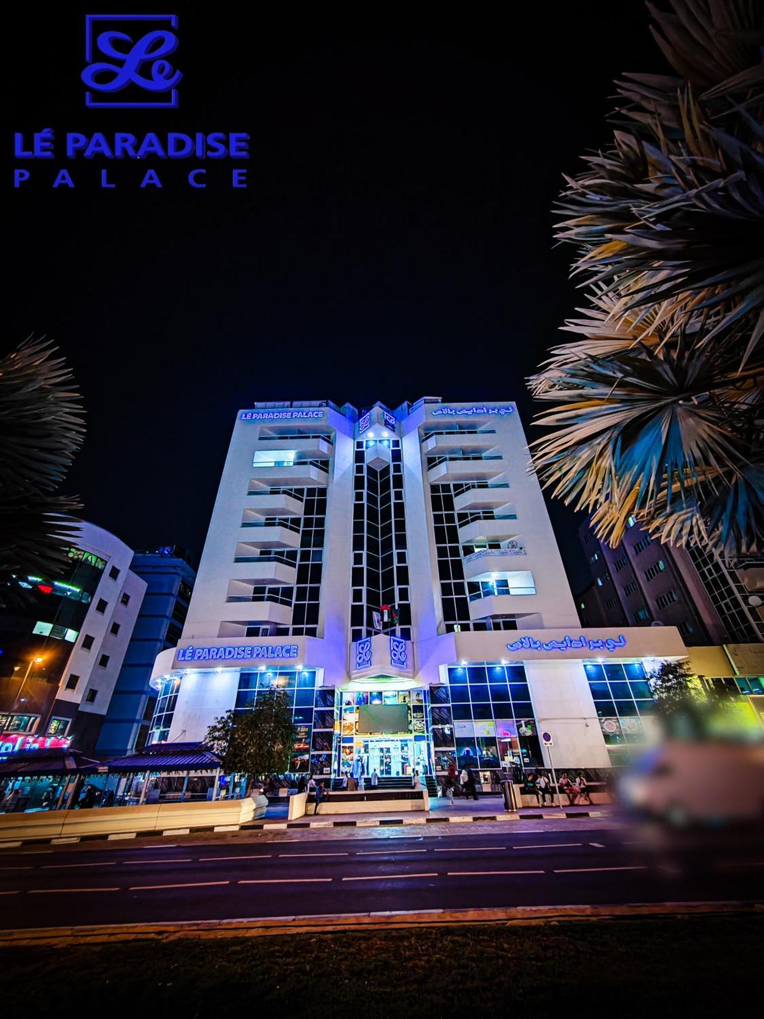 Le Paradise Palace Hotel Dubai
