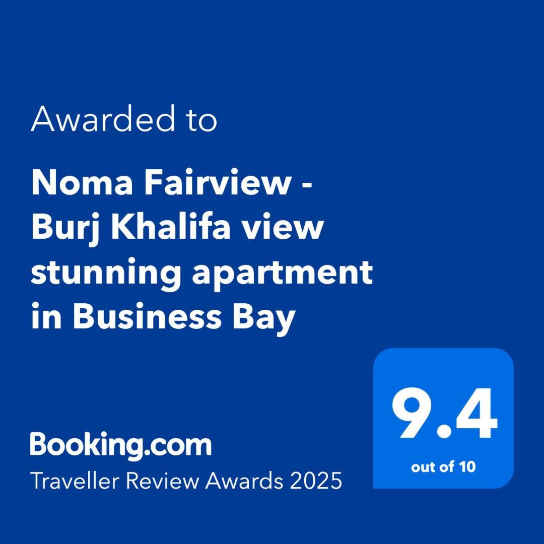 Noma Fairview - Burj Khalifa View Stunning In Business Bay * Dubái